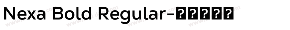 Nexa Bold Regular字体转换